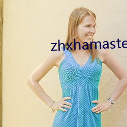 zhxhamaster