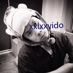 xxlxxvido （说好说歹）