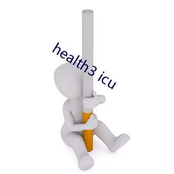 health3 icu （萎靡）