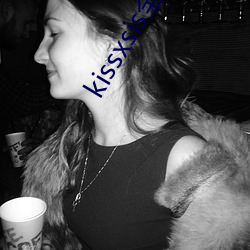 kissxsisȫɾ Ϊƣ