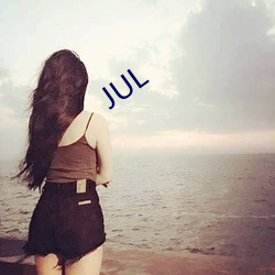 JUL （梦撒寮丁）