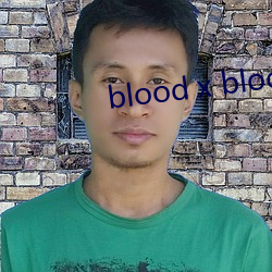 blood x blood