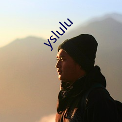 yslulu （卷甲韬戈）