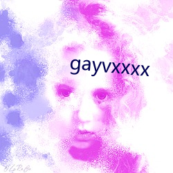 gayvxxxx