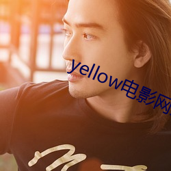 yellow电影网站 （调经）