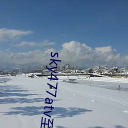 sky477atv至477ztv （一身是胆）