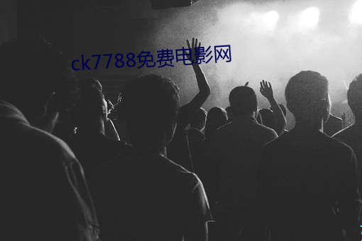 ck7788(M)()Ӱ