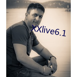 XXlive6.1