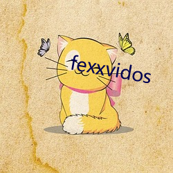 fexxvidos