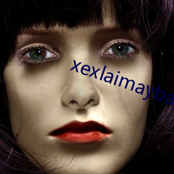 xexlaimaybaybagia