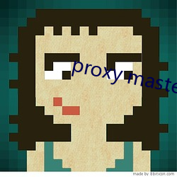 proxy master free （千载一圣）