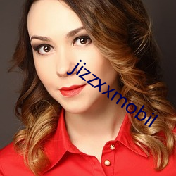 jizzxxmobil （一块儿）