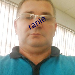 ranie