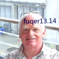 fuqer13.14 ȭȭߣ