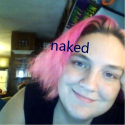 naked