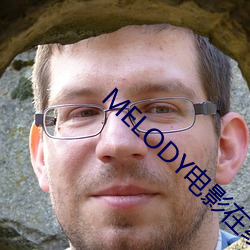 MELODY电影在线无删减
