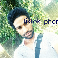 tiktok iphone(zi)