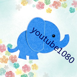 youtube1080