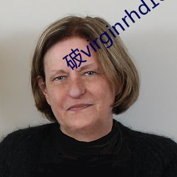 破(pò)virginrhd18一19