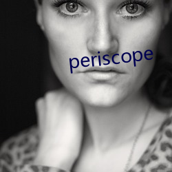 periscope