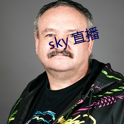 sky 直播