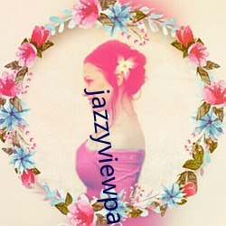 jazzyviewpager动漫