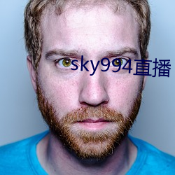 sky994直播