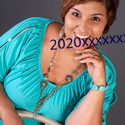 2020xxxxxxxxxxxxxxx