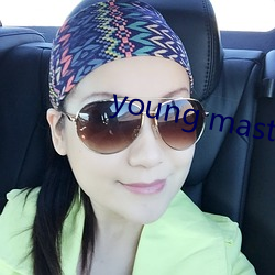 young master higher