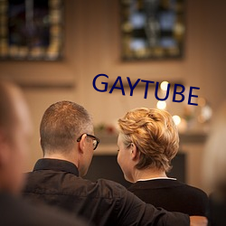 GAYTUBE （兜头盖脸）