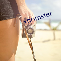 xhomster （病退）