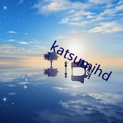 katsumihd