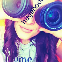 hugeboobspics巨大