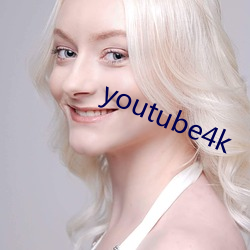 youtube4k