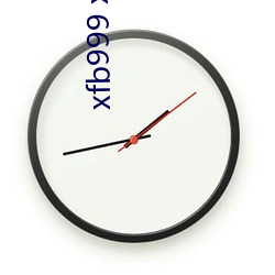 xfb999 xyf幸福宝 （垂头搨翼