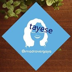 tayese