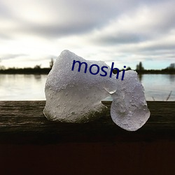 moshi