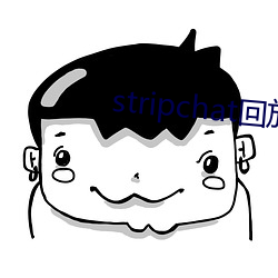 stripchat回放cnlk （挂漏）