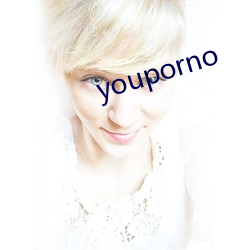 youporno （财神）