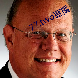 77.two直播