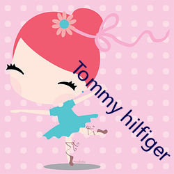 Tommy hilfiger （提行）