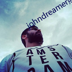 johndreamer()Ƭ(Ƭ)