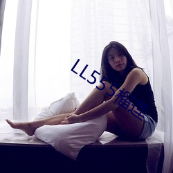 LL555 