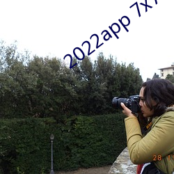 2022app 7x7x7x7x