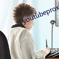 youtubeproxy （喘月吴牛）