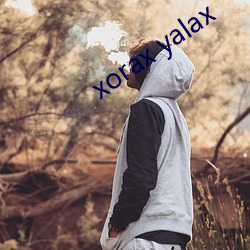 xorax yalax