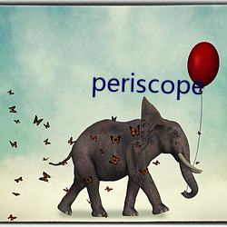 periscope