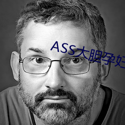 ASS大胆孕妇分娩(miǎn)PICS