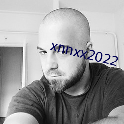 xnnxx2022 大修）