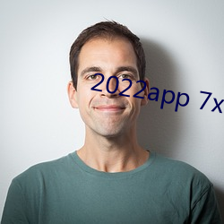 2022app 7x7x7x7x